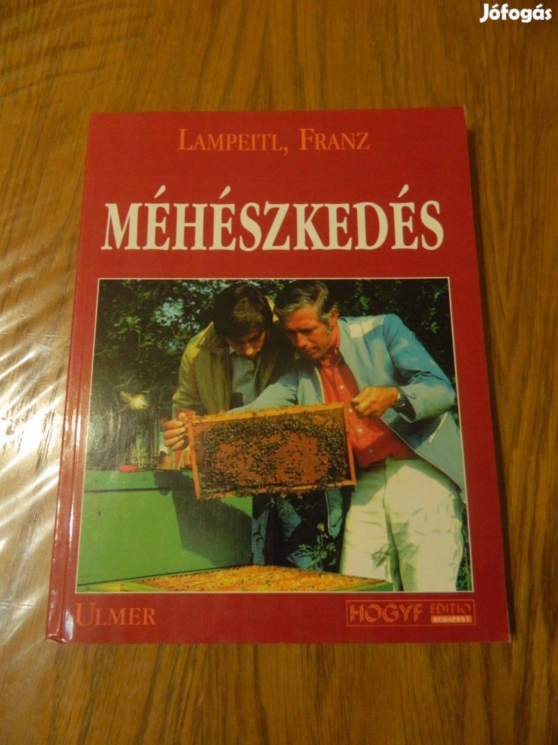 Lampeitl Franz: Méhészkedés