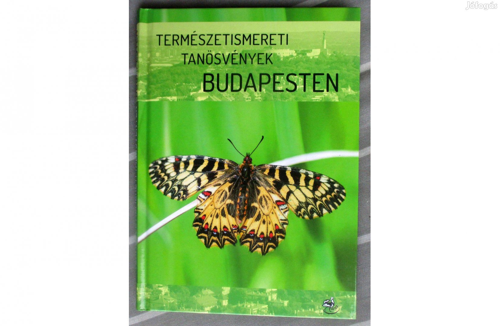 Lampert Rita, Bajor Zoltán: Természetismereti tanösvények Budapesten