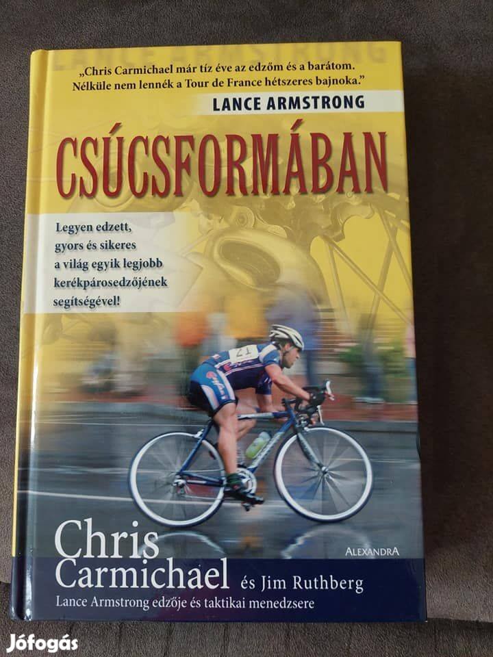 Lance Armstrong: Csúcsformában című könyve új állapotban eladó