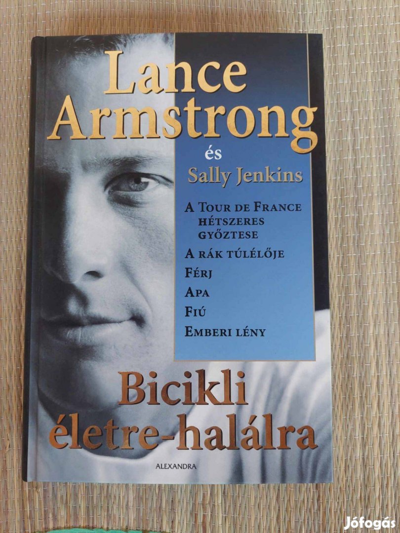 Lance Armstrong - Bicikli életre-halálra