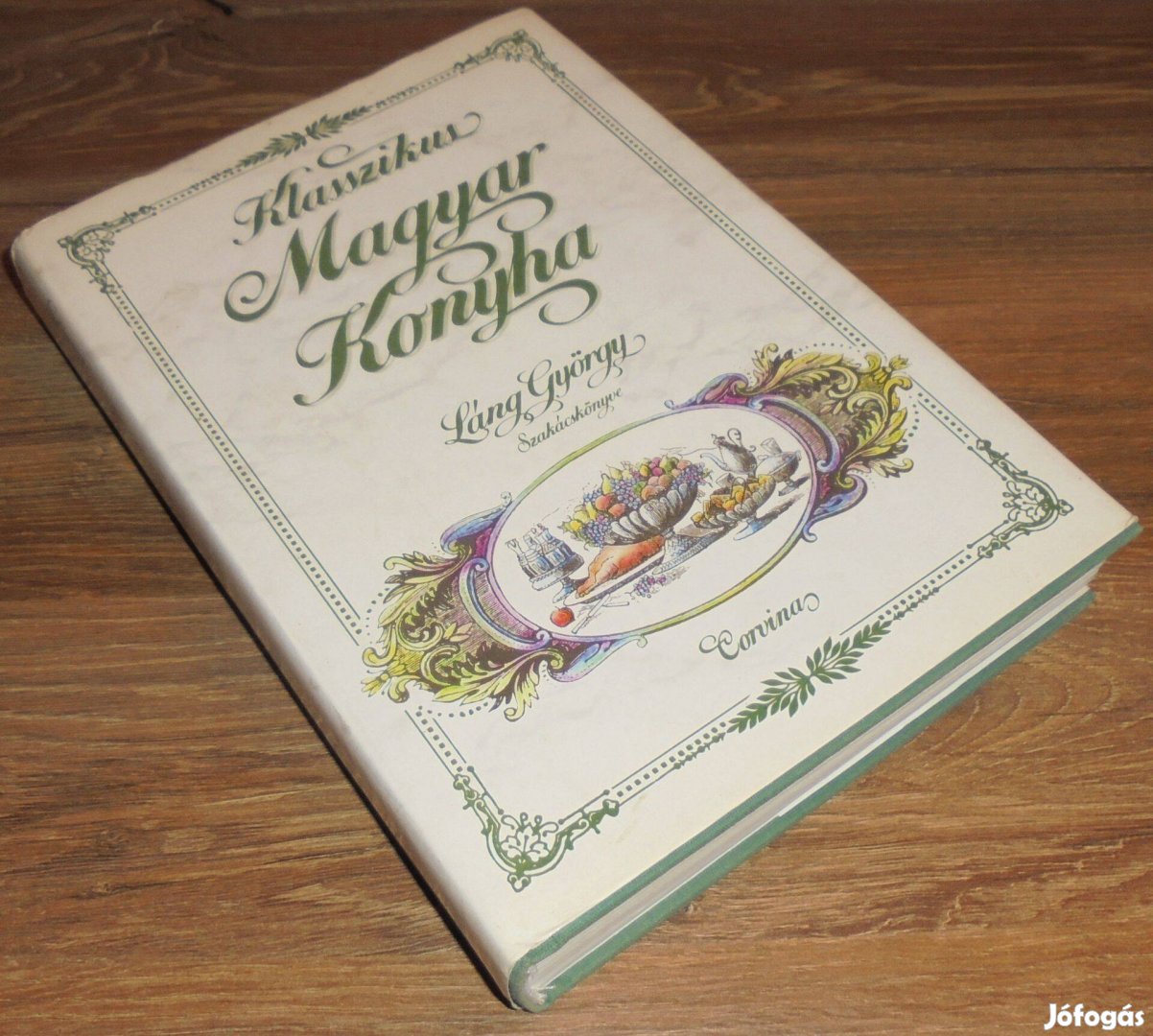 Láng György Klasszikus magyar konyha -Újszerű
