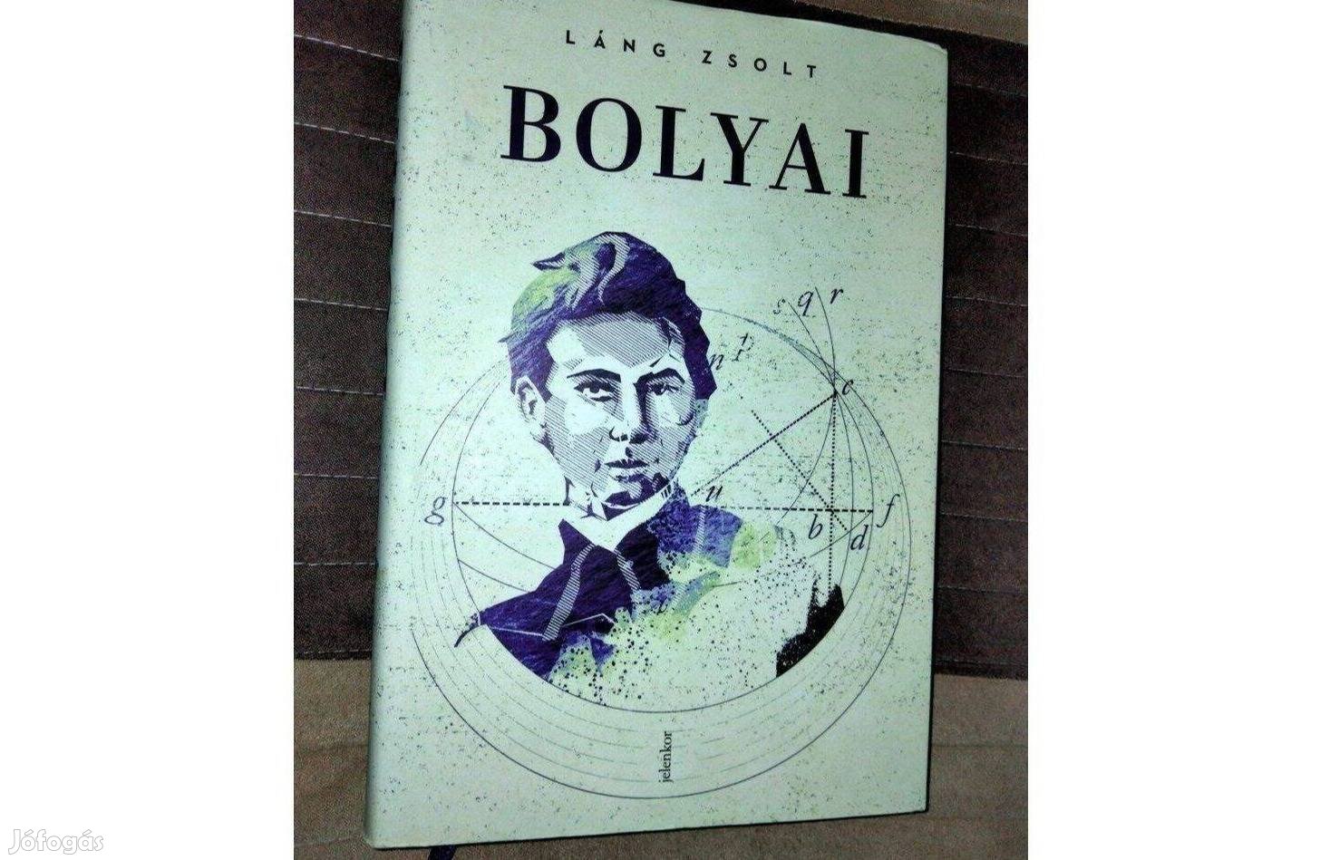 Láng Zsolt : Bolyai