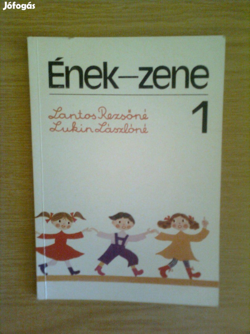 Lantos: Ének-zene 1