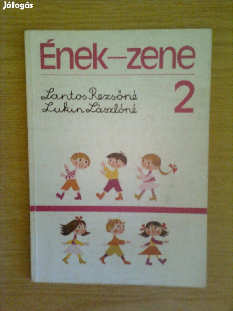 Lantos, Lukin: Ének-zene 2. osztály