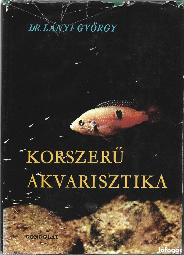 Lányi György: Korszerű akvarisztika 1966 dedikált