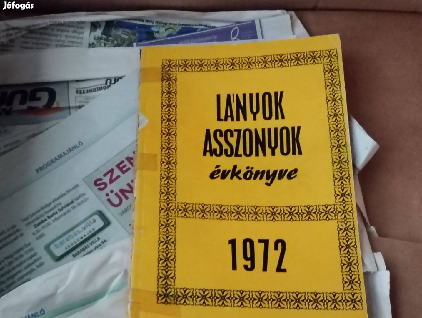 Lányok, asszonyok évkönyve 1972 Népszava Lap- és Könyvkiadó,
