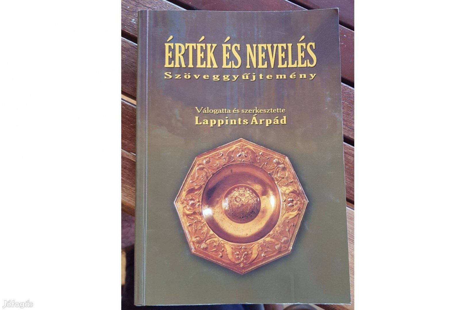 Lappints Árpád - Érték és nevelés