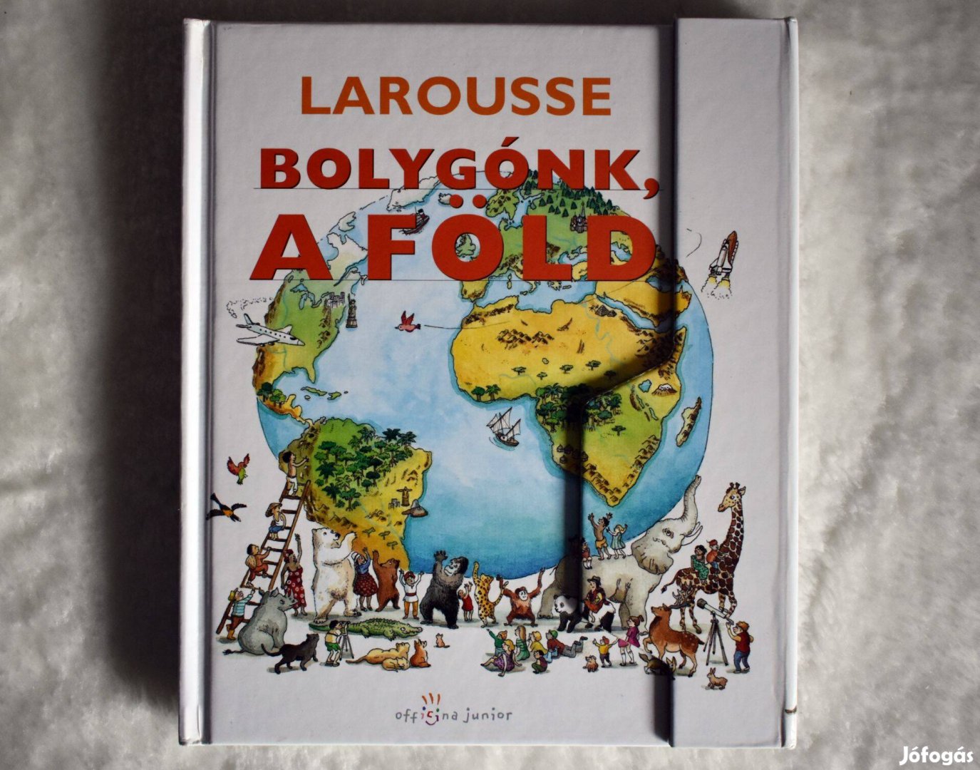 Larousse Bolygónk, a Föld