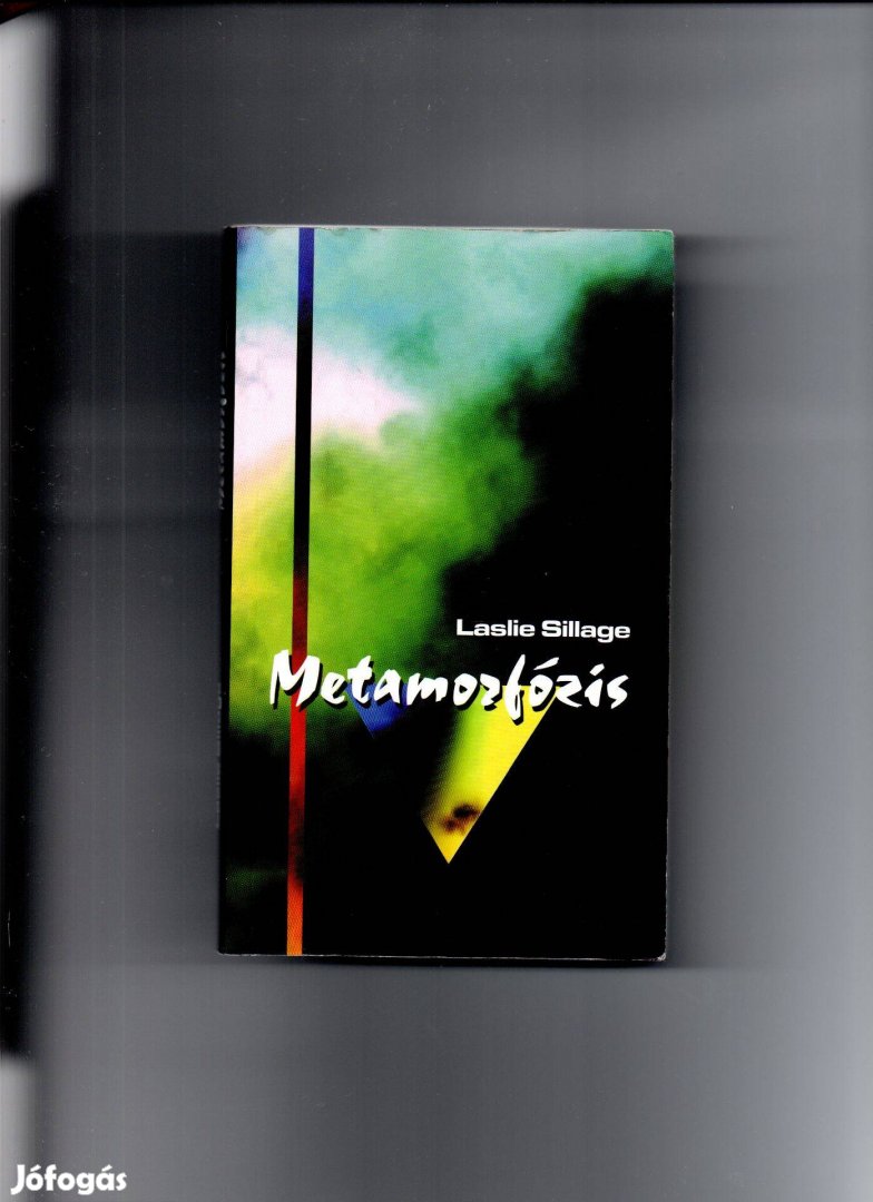 Laslie Sillage: Metamorfózis - újszerű