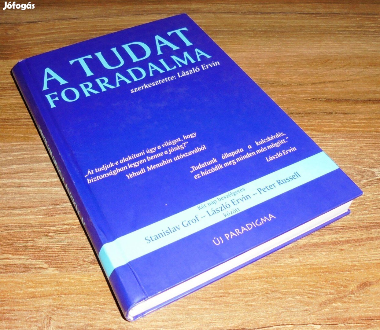 László Ervin: A tudat forradalma