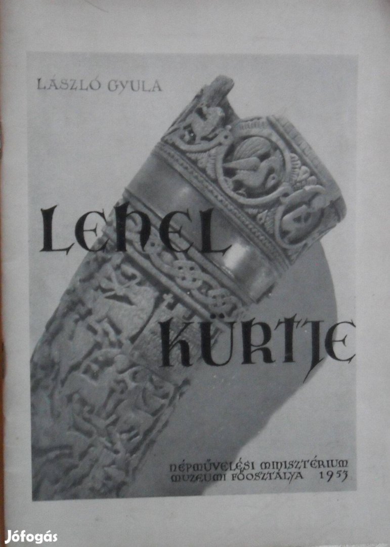 László Gyula: Lehel kürtje (1953)