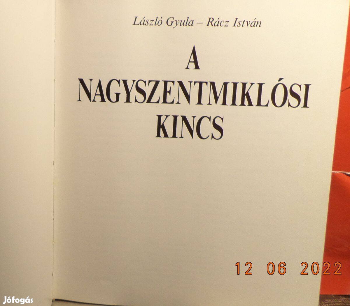 László Gyula - Rácz István: A Nagyszentmiklósi kincs