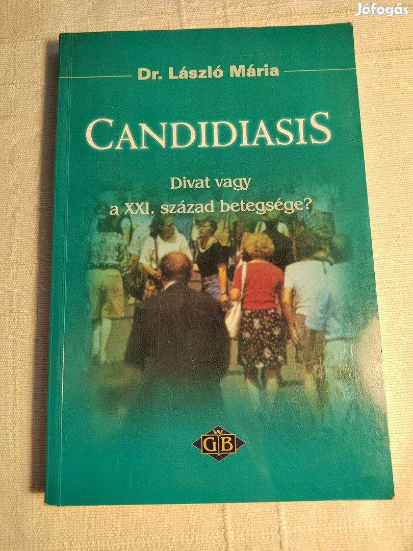 László Mária: Candidiasis