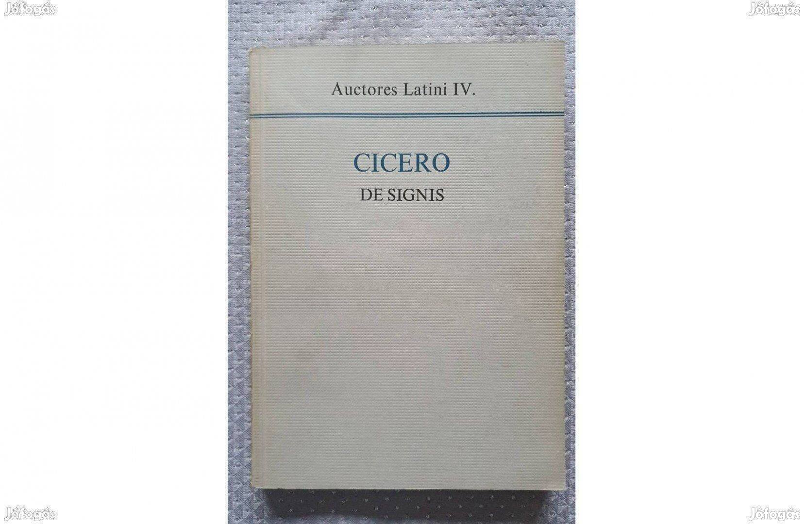 Latin nyelvű könyv: Cicero de signis/ Auctores Latini IV 1968