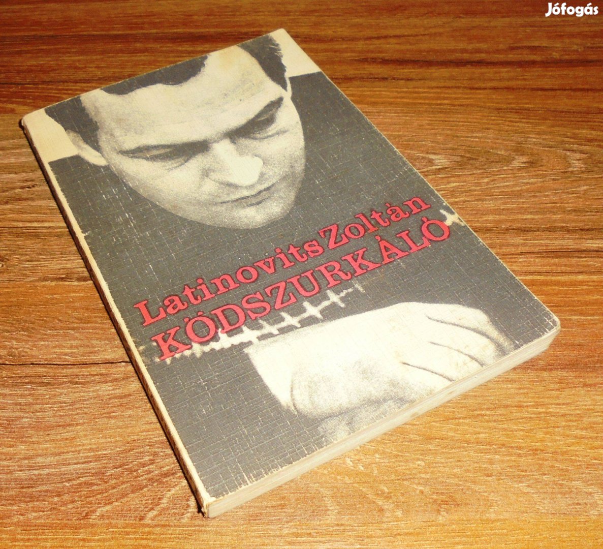 Latinovits Zoltán Ködszurkáló (I. kiadás)