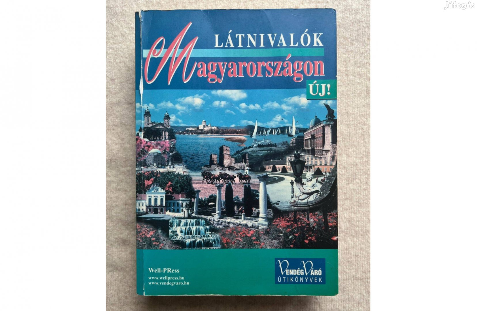 Látnivalók Magyarországon (Vendégváró) 2002