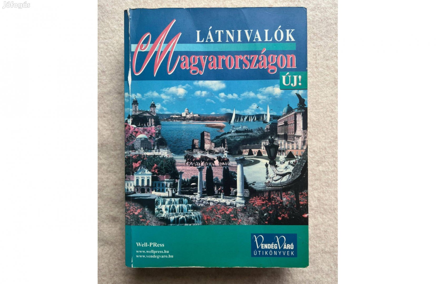 Látnivalók Magyarországon (Vendégváró) 2002