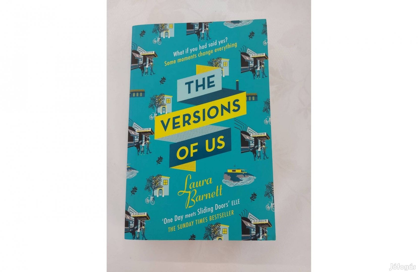 Laura Barnett : The versions of us (angol nyelven)