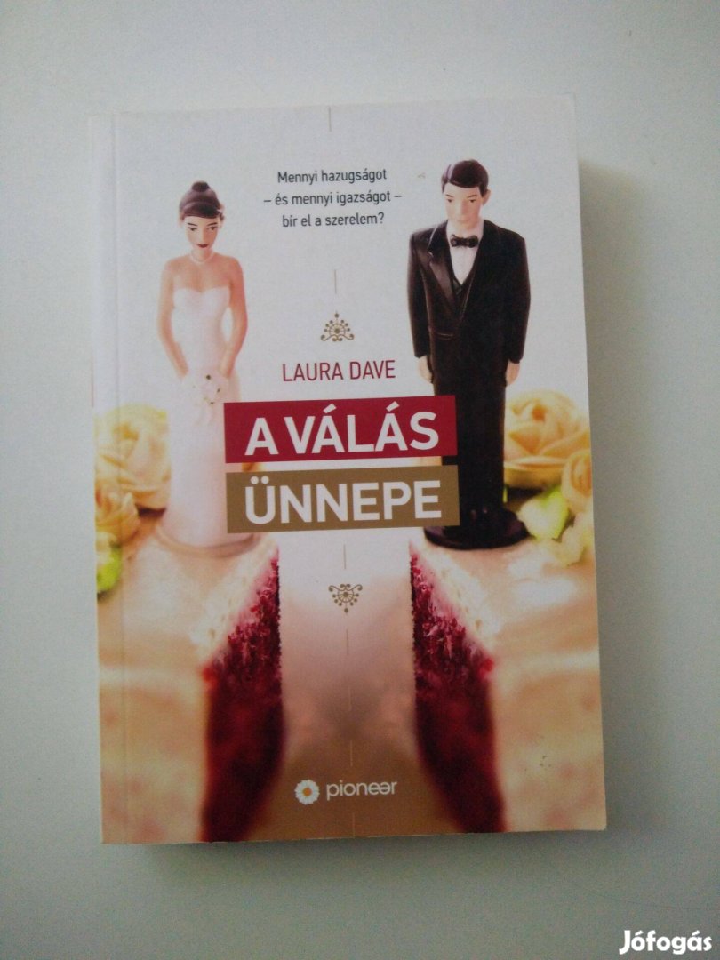 Laura Dave - A válás ünnepe