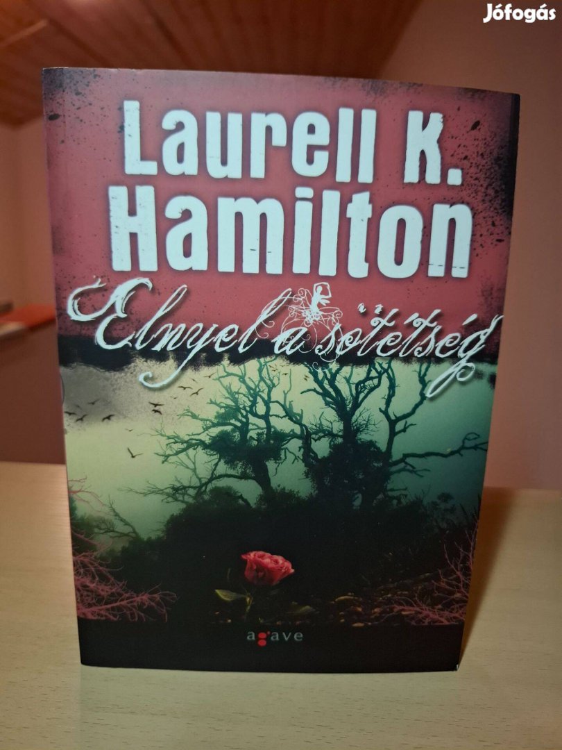 Laurell K. Hamilton: Elnyel a sötétség