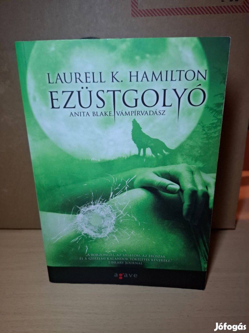 Laurell K. Hamilton: Ezüstgolyó