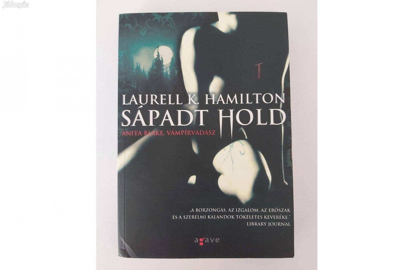 Laurell K. Hamilton: Sápadt Hold