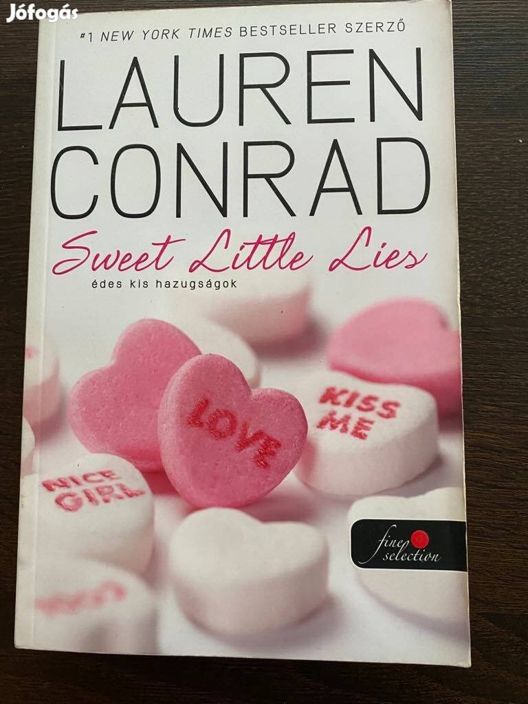 Lauren Conrad - Édes kis hazugságok