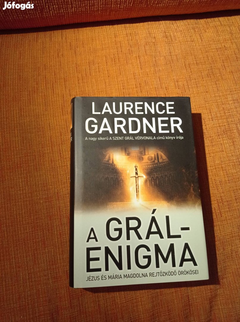 Laurence Gardner - A Grál-Enigma 