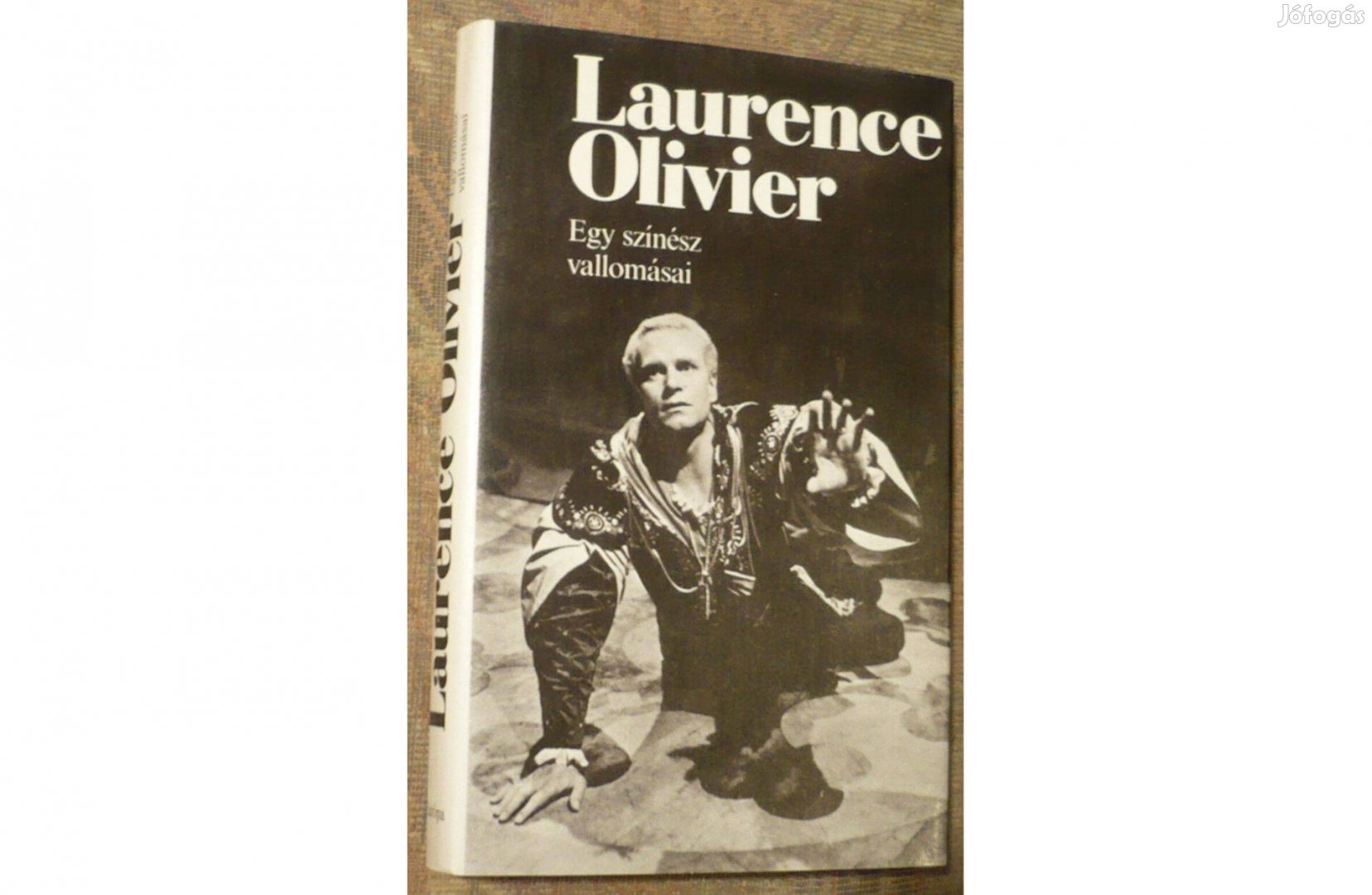 Laurence Olivier - Egy színész vallomásai