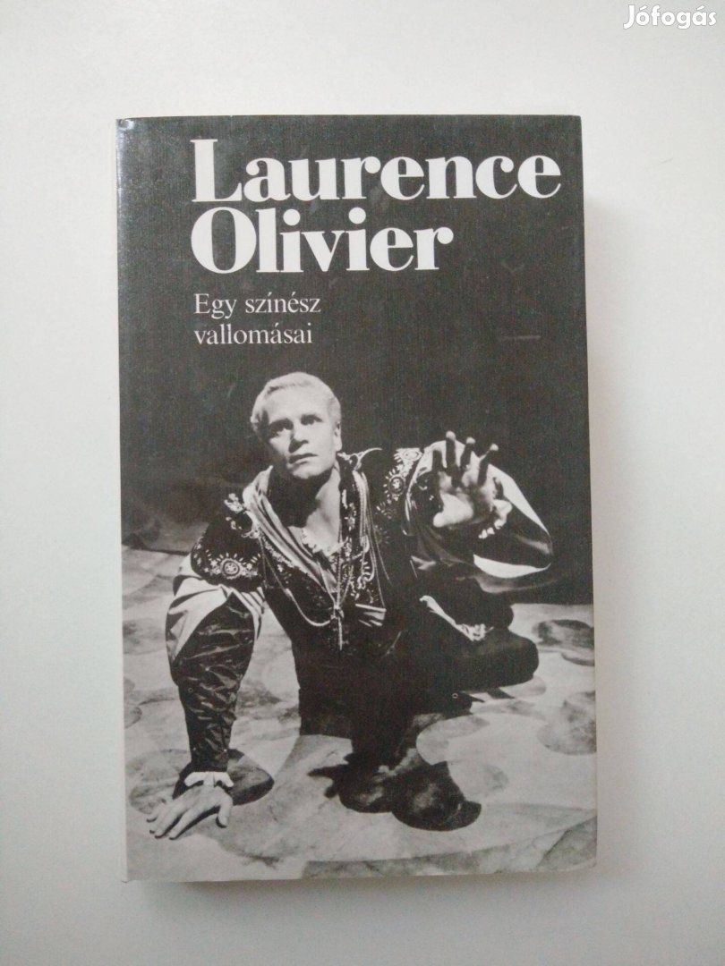Laurence Olivier - Egy színész vallomásai