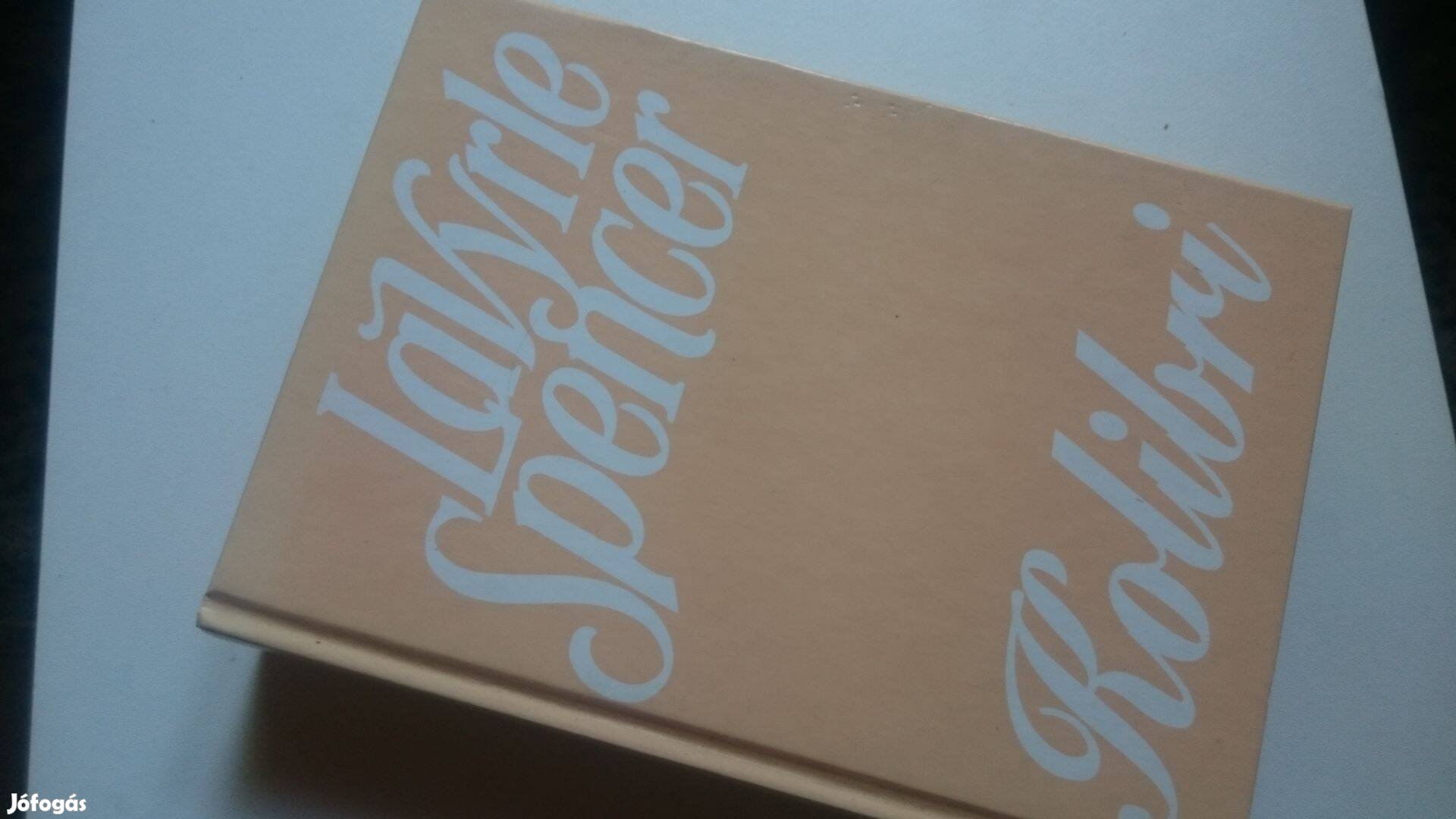 Lavyrle Spencer: Kolibri + Júlia különszámok