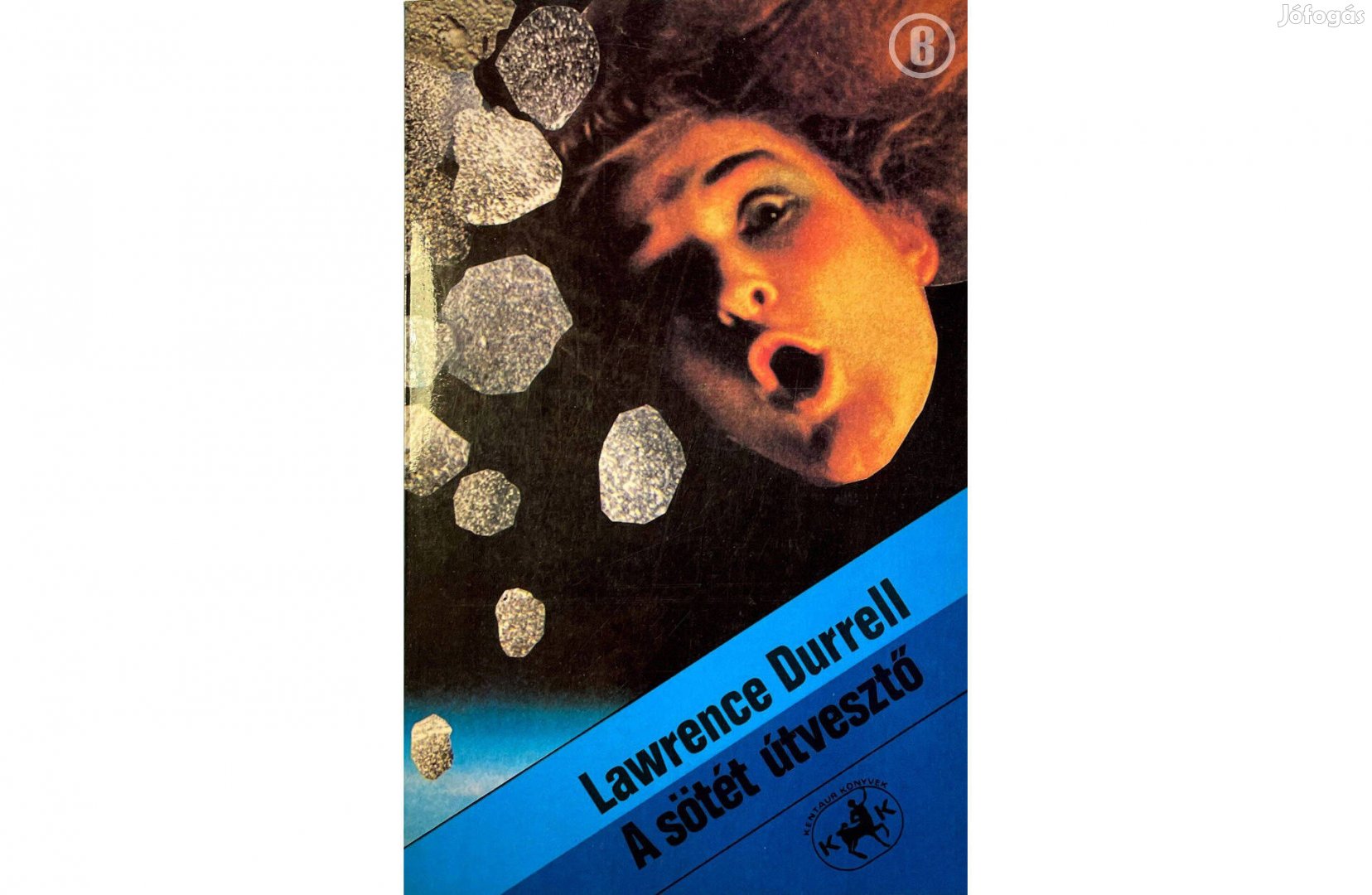 Lawrence Durrell: A sötét útvesztő