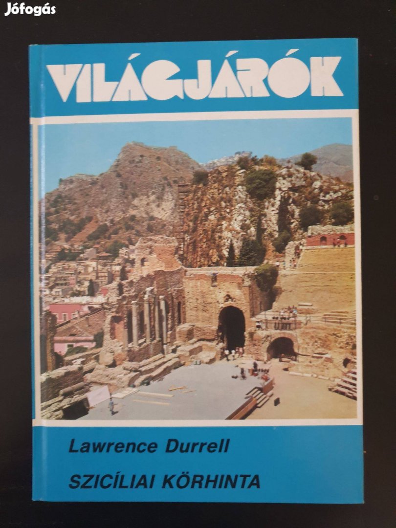 Lawrence Durrell - Szicíliai körhinta