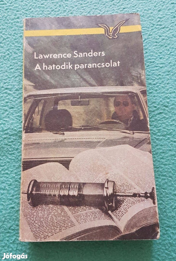 Lawrence Sanders - A hatodik parancsolat könyv