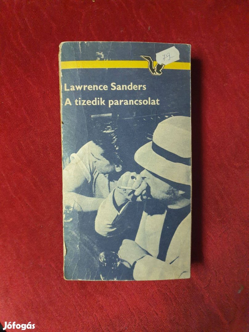 Lawrence Sanders - A tizedik parancsolat