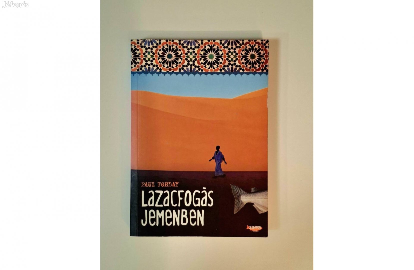 Lazacfogás Jemenben- Paul Torday