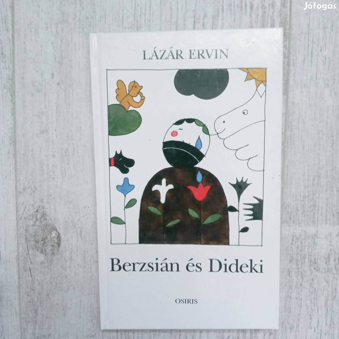 Lázár Ervin: Berzsián és Dideki