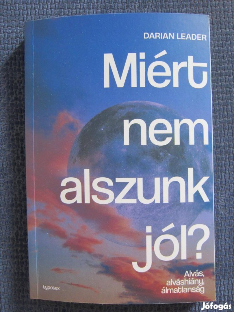 Leader: Miért nem alszunk jól? Alvás, alváshiány, álmatlanság c. könyv