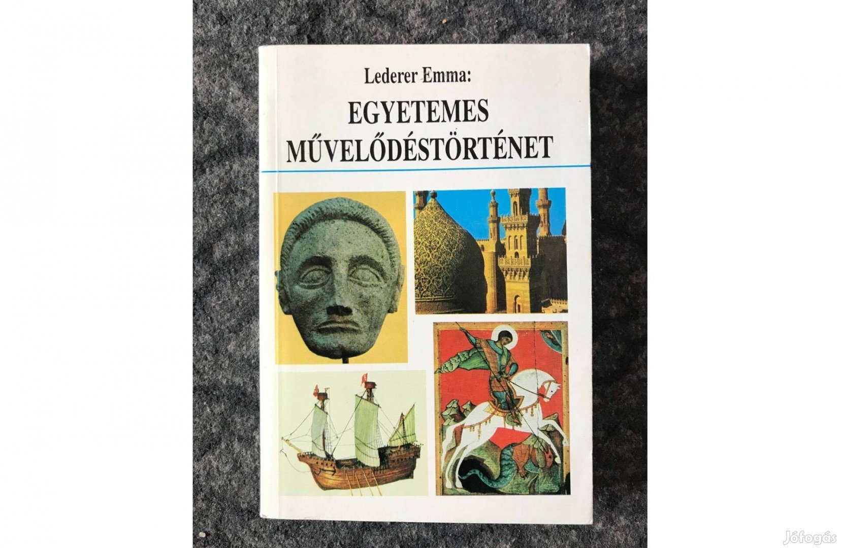 Lederer Emma:Egyetemes művelődéstörténet könyv Káldor könyvkiadó Posta