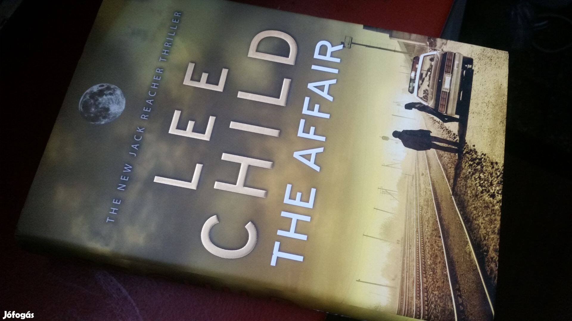 Lee Child: The Affair - Jack Reacher 16