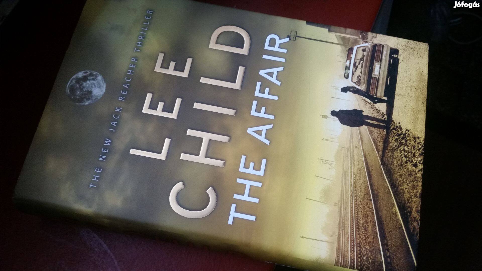 Lee Child The Affair - Jack Reacher 16