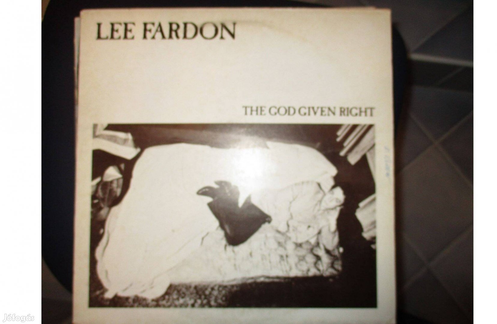 Lee Fardon The god given right bakelit hanglemez eladó