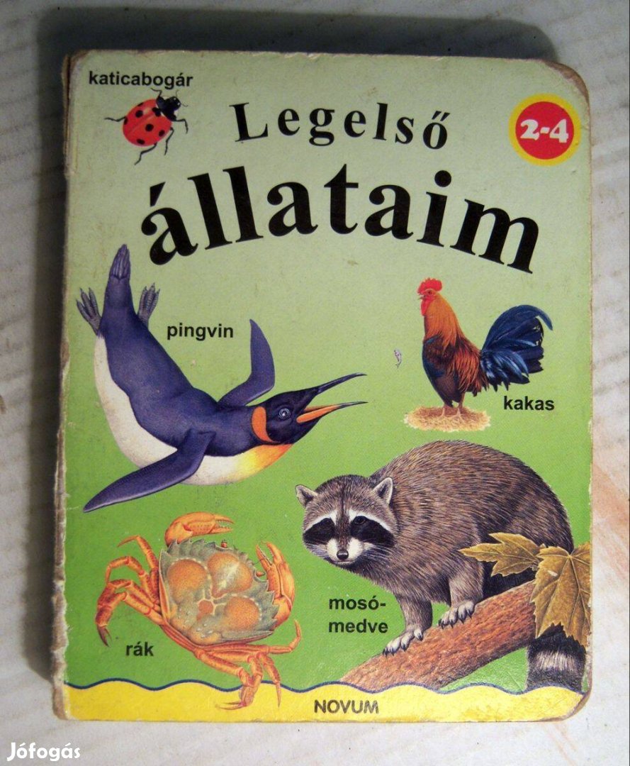 Legelső Állataim (2004) 6kép+tartalom