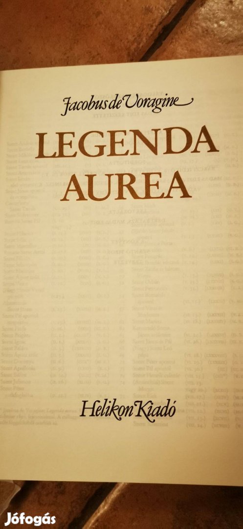 Legenda Aurea Szentek csodái és szenvedései