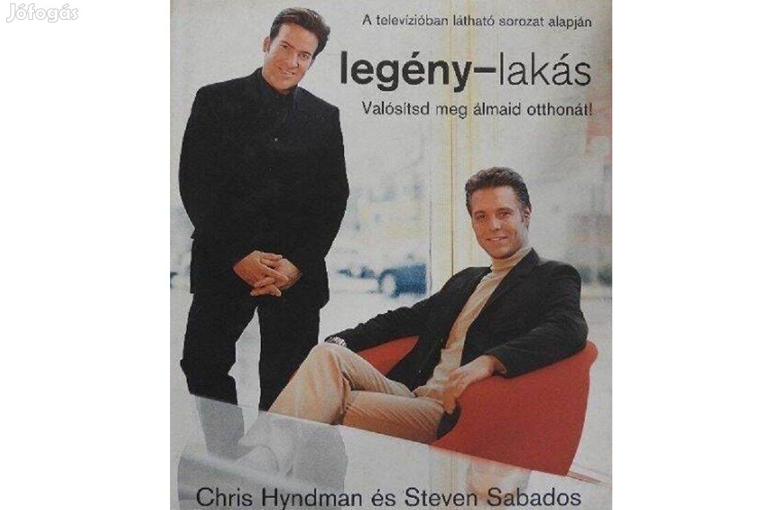 Legény-lakás (Valósítsd meg álmaid otthonát) Hyndman-Sabados