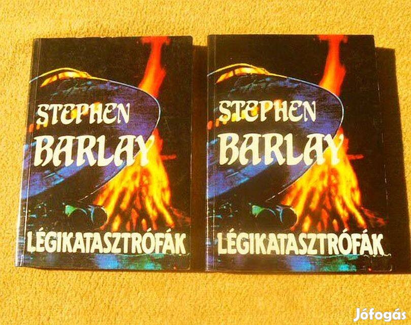 Légikatasztrófák I-II - Stephen Barlay