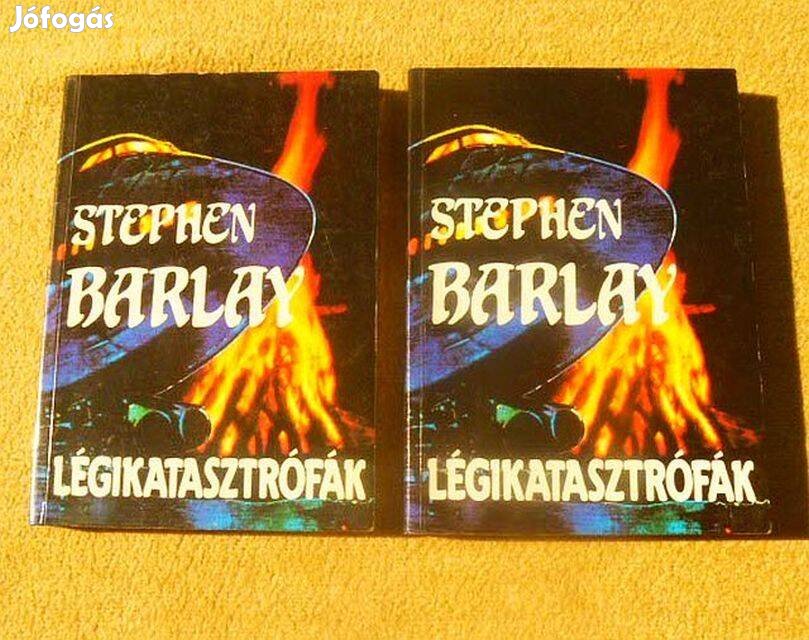 Légikatasztrófák I-II - Stephen Barlay