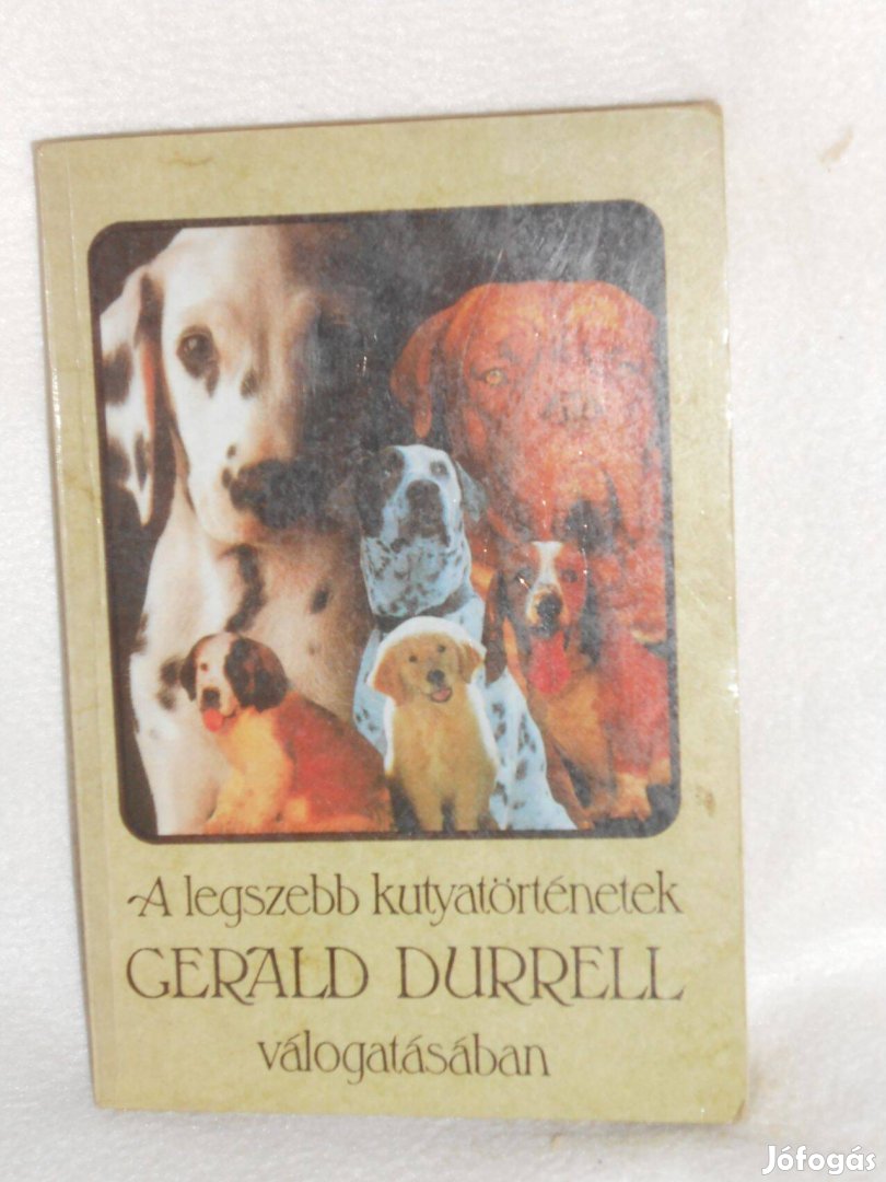 Legszebb kutyatörténetek Gerard Durell válogatásában