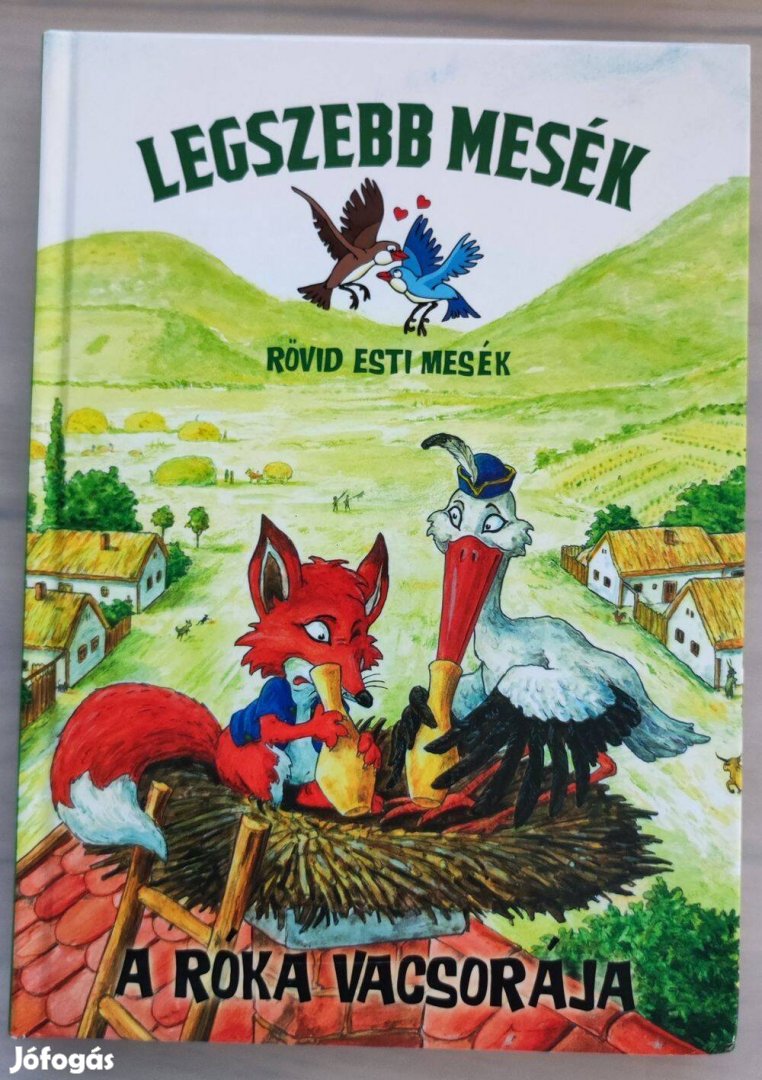 Legszebb mesék: A róka vacsorája c. könyv eladó Békéscsabán