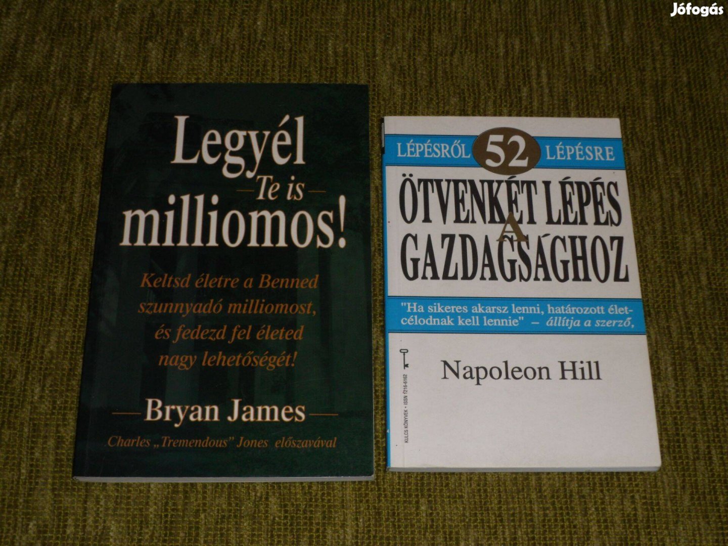 Legyél Te is milliomos! + Ötvenkét lépés a gazdagsághoz